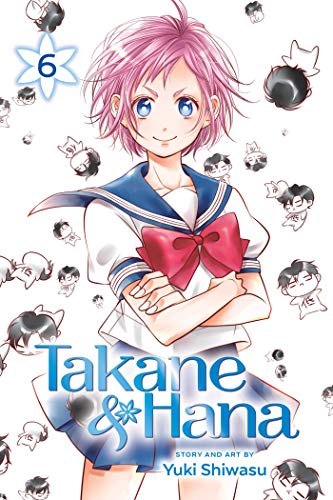 Takane & Hana, Vol. 6 (TAKANE & HANA GN, Band 6) von Simon & Schuster